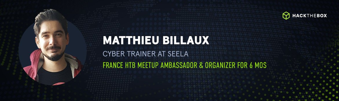Matthieu Billaux - France HTB Meetup Ambassador and Organizer